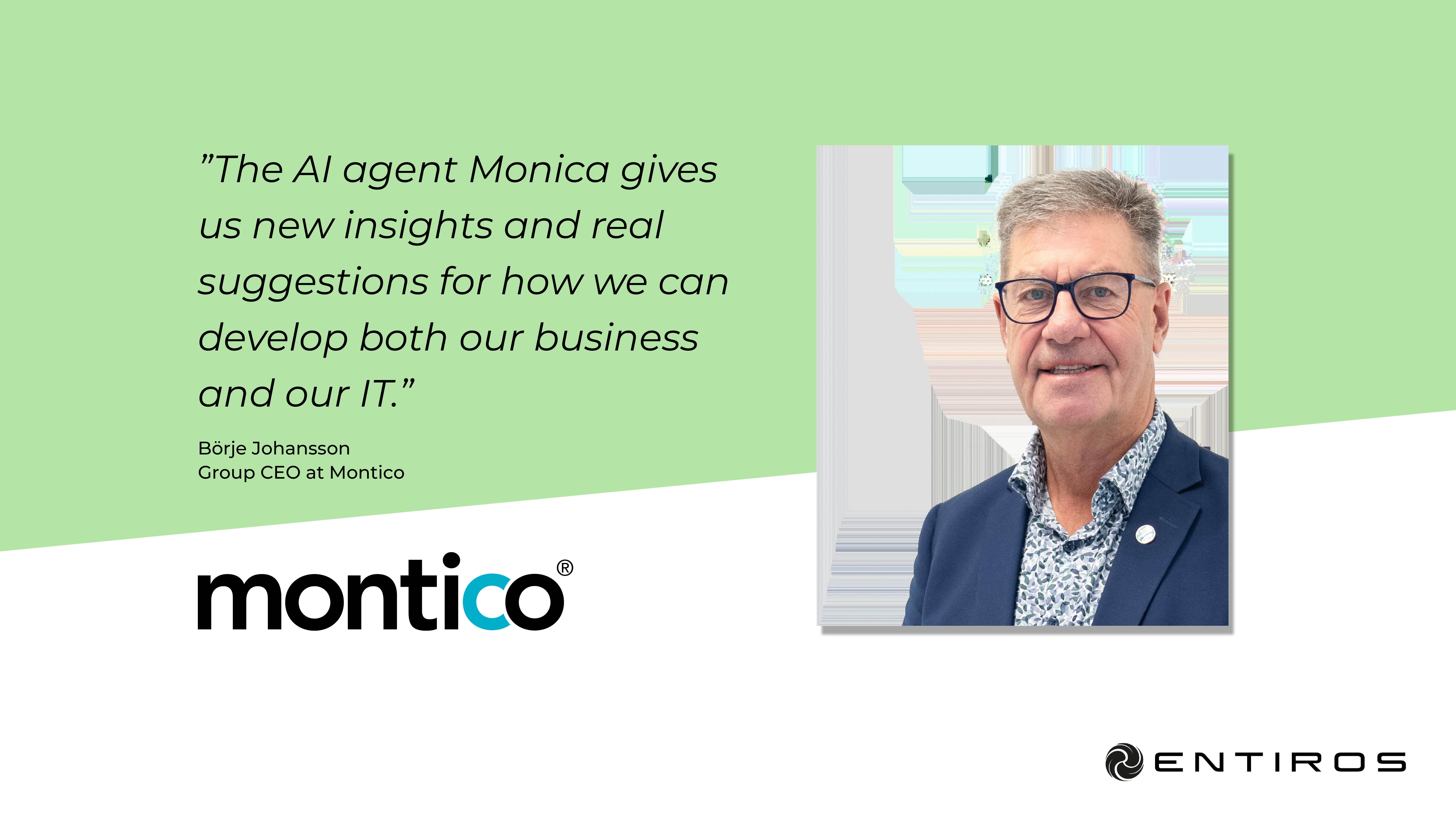 Entiros builds and connect new AI agent Monica at Montico.